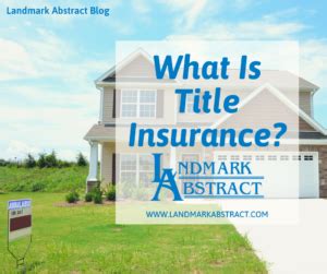 It protects you from someone challenging your but with title insurance, you're buying coverage for potential title problems in the past. What Is Title Insurance? - Landmark Abstract