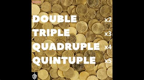 Double Triple Quadruple Quintuple Youtube