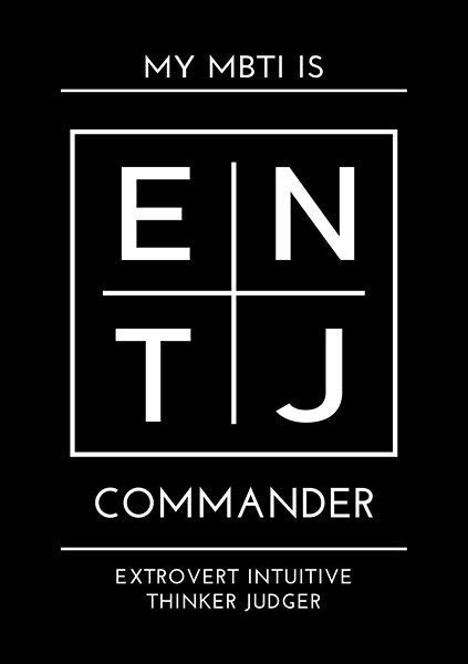 My Mbti Is Commander Entj By Smile Line Redbubble Extraverted