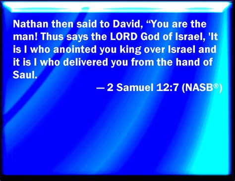 2 Samuel 127 And Nathan Said To David You Are The Man Thus Said The