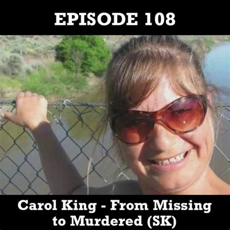 Dark Poutine True Crime And Dark History Carol King From Missing
