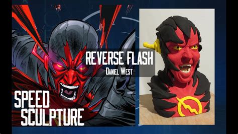 Reverse Flash Néga Flash New 52 Version Daniel West Youtube