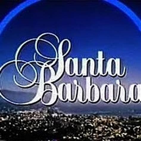 Santa Barbara Tv Series Youtube