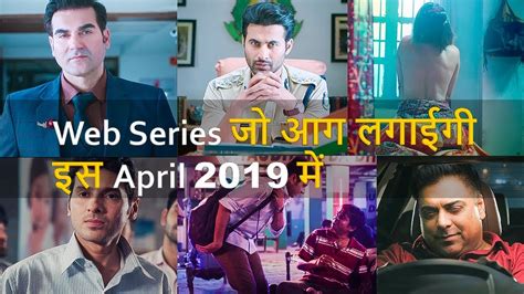 Top 10 Best Hindi Web Series Releasing In April 2019 Youtube