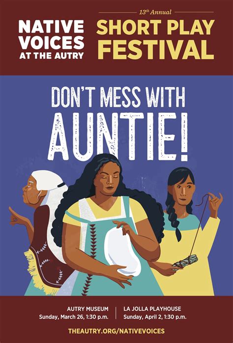Native Voicesdont Mess With Auntie Department Of Cultural Affairs