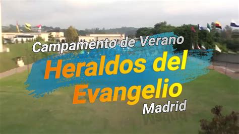 Campamento De Verano 2018 Heraldos Del Evangelio Madrid Youtube