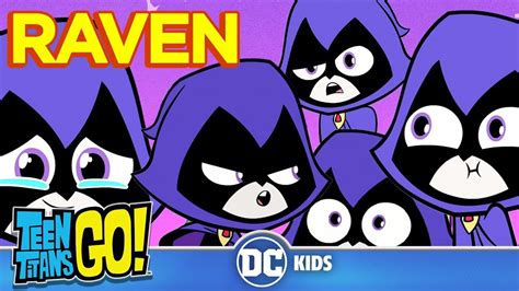 Teen Titans Go Raven Is The Best Dc Kids Youtube