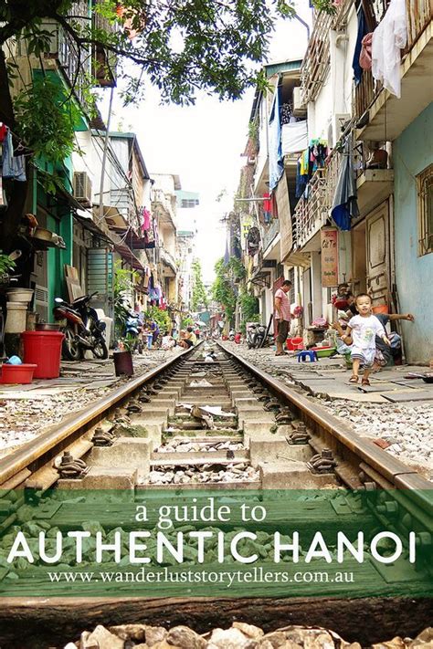 A Guide To Some Beautiful More Authentic Things To Do In Hanoi Vietnam These Were The Reasons