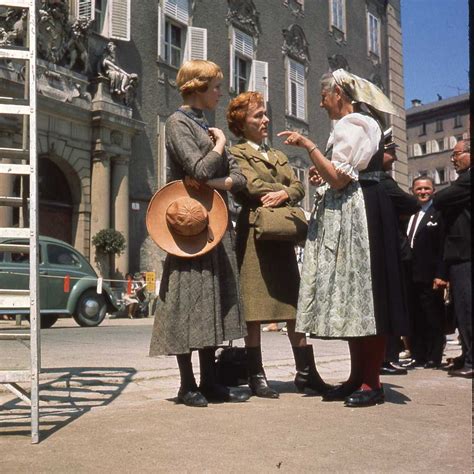 Julie Andrews And The Real Maria Von Trapp While Filming “i Have Confidence” Sound Of Music