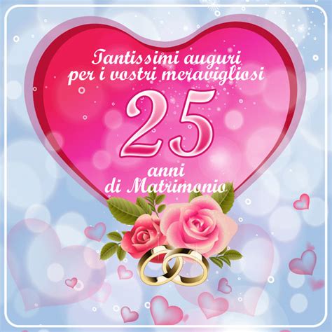 Il nostro augurio più sincero per i vostri cinquant'anni di matrimonio è quello di continuare a vivere questa favola, circondati dalla bella famiglia numerosa che. Immagini di auguri per 25 anni di matrimonio - Immagini