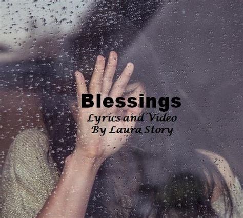 Blessings By Laura Story Lyrics Video Peoplaid Music