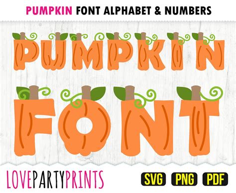 Pumpkin Font Svg Png Pdf Pumpkin Alphabet Pumpkin Numbers Etsy Uk