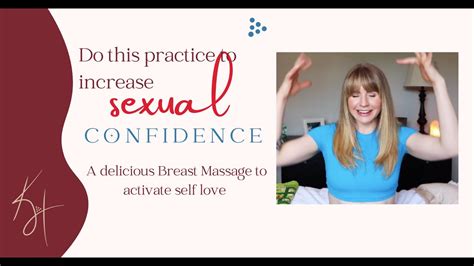 do this practice to improve sexual confidence youtube