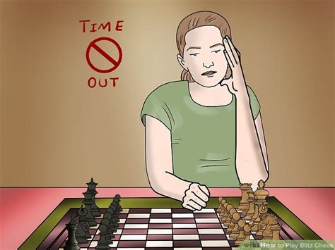 How To Play Blitz Chess 12 Steps With Pictures Wikihow