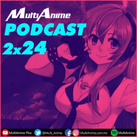 Multianime Podcast De Anime En EspaÑol 2×24 Parte 2 De Animes De Deportes OlÍmpicos Para