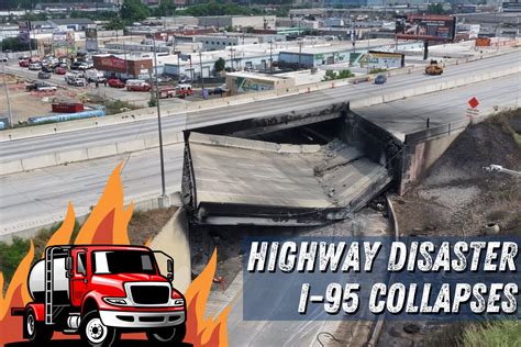 I 95 Disaster Tanker Fire Collapses Highway