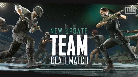 New Update Team Deathmatch Pubg Youtube