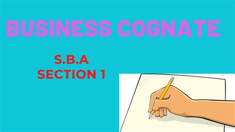 Business Cognate Sbasection 1 Youtube