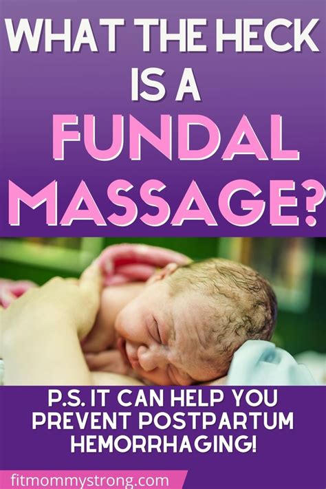 The Fundal Massage What Is It Postpartum Hemorrhage Birthing Classes Postpartum Anxiety