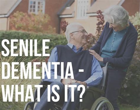 Senile Dementia What Is It And What Causes It Readementia