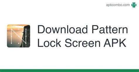 Pattern Lock Screen Apk Android App Free Download