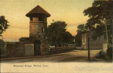 Memorial Bridge Milford Ct