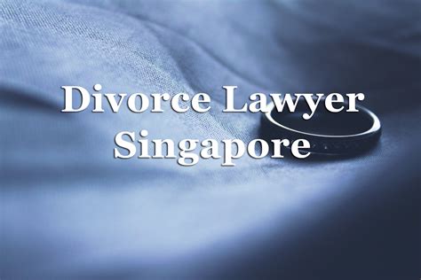 Divorce Lawyer Singapore Singapore Singapore