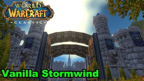 Wow Classic Exploring Classic Stormwind Youtube