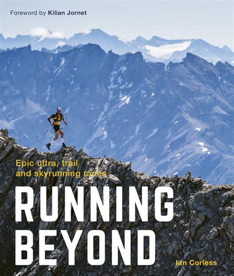 Book Review Running Beyond Epic Ultra Trail And Skyrunning Races — Atra