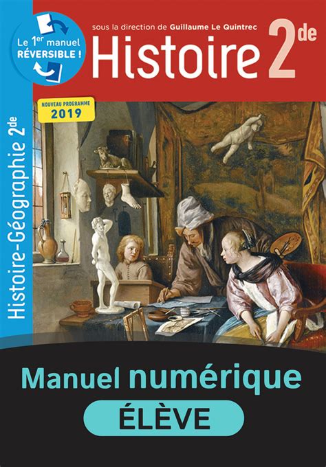 Histoire Géographie 2de Le Quintrecjanin Manuel Numérique élève