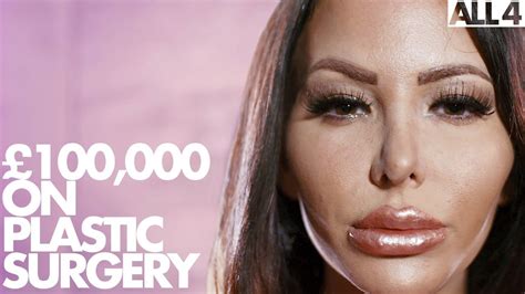 Addicted To Plastic Surgery £100000 Transformation Plastic And
