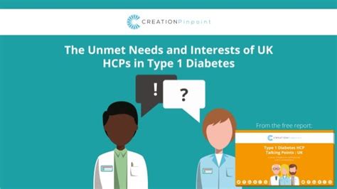 The Unmet Needs And Interests Of Uk Hcps In Type 1 Diabetes