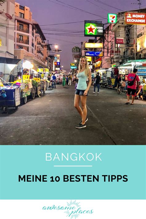 Meine Besten Reisetipps F R Deinen Bangkok Urlaub Bangkok Thailand Bangkok Tipps Bangkok