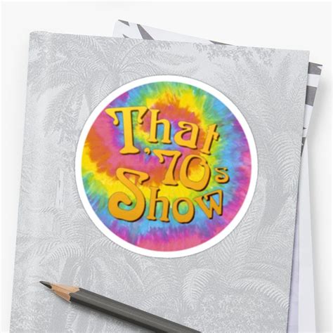 That 70s Show Sticker By Cheyannekailey Tie Dye Sticker Sticker