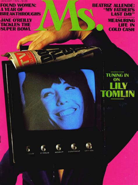 Tuning In On Lily Tomlin Ms Magazine January 1974 Fashion Boards We Are The Ones 45