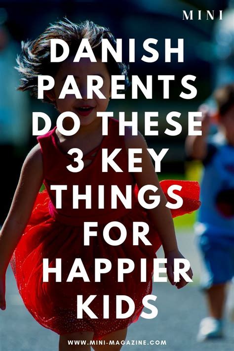 Danish Parenting Swears By These 3 Important Rules ...