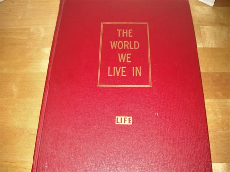 Life Magazine The World We Live In Hardcover Book 11 By 145 Etsy