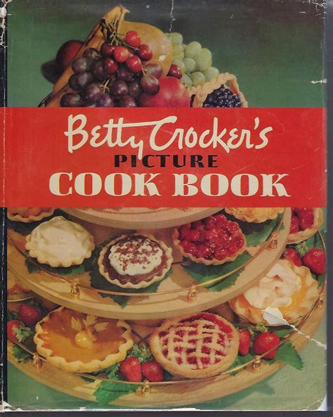 Betty Crocker S Picture Cook Book By Betty Crocker Very Good Hardcover