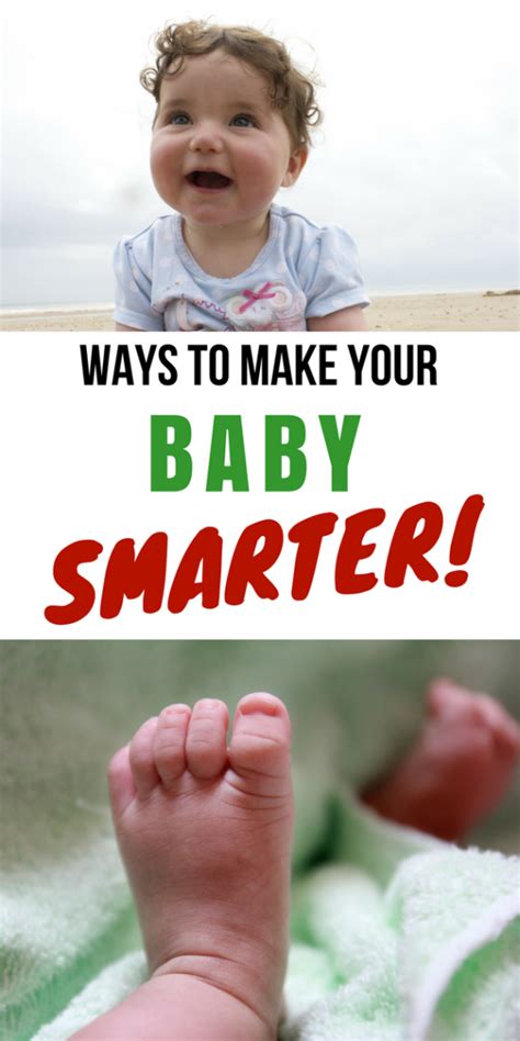 Ways To Make Your Baby Smarter
