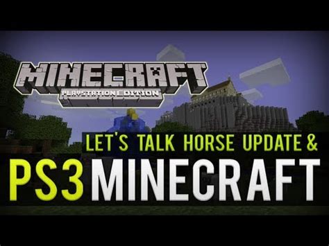 How can you update minecraft on ps3 to the latest update? Minecraft PS3 Edition First Screenshot + Horse Update ...