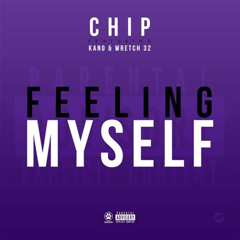 Feeling Myself Single By Chip Spotify