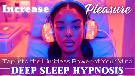 Deep Sleep Hypnosis For Releasing Stress And Tension Increase Pleasure And Relaxation Before