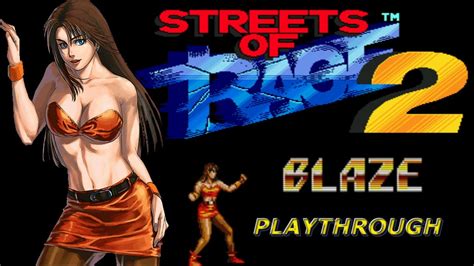 Sega Mega Drive Genesis Street Of Rage Bare Knuckle Longplay With Blaze Youtube