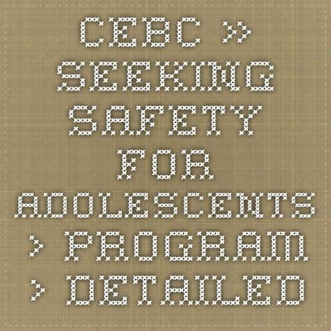Seeking Safety For Adolescents › Program › Detailed