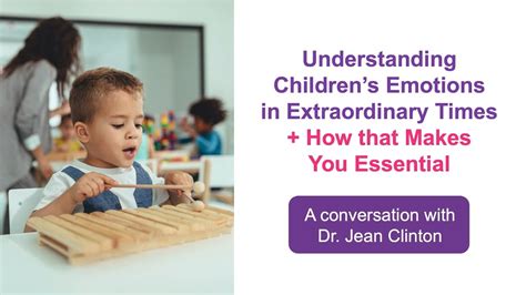 Understanding Childrens Emotions In Extraordinary Times How That