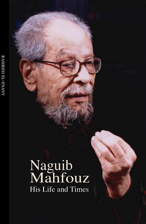 Naguib Mahfouz By Rasheed El Enany Haus Publishing