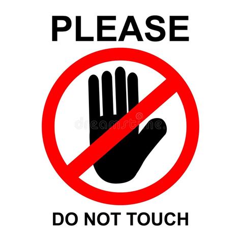 Please Do Not Touch Sign Stock Illustrations 391 Please Do Not Touch