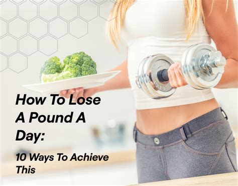 How To Lose A Pound A Day 10 Ways To Achieve This Fitbod