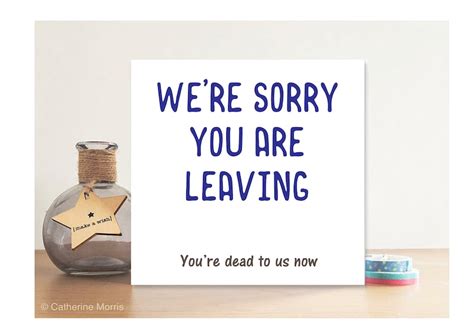 Funny Leaving Card Sorry You Are Leaving Retirement Or New Etsy