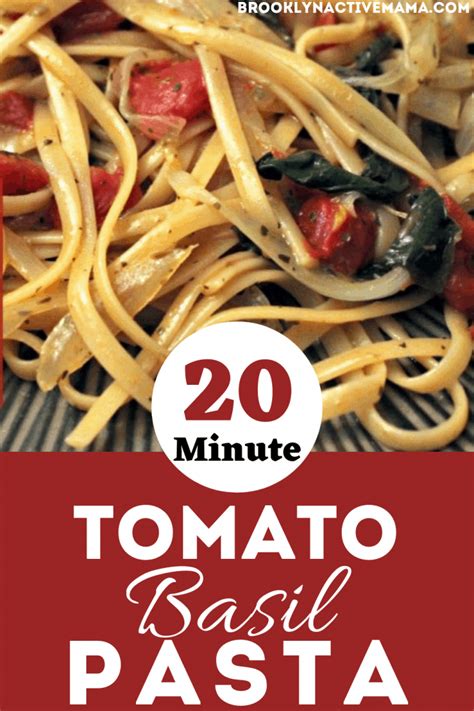 20 Minute One Pot Tomato Basil Pasta Brooklyn Active Mama A Blog